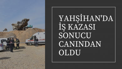 Photo of Yahşihan’da iş Kazası Sonucunda Canından Oldu