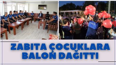 Photo of Zabıta Çocuklara Balon Dağıttı