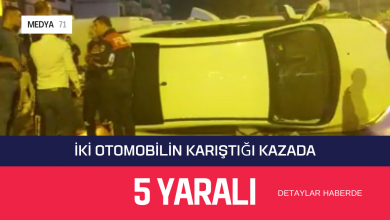 Photo of İki Otomobilin Karıştığı Kazada 5 Yaralı