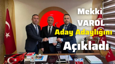 Photo of Mekki Varol Milletvekili Aday Adaylığı Açıkladı