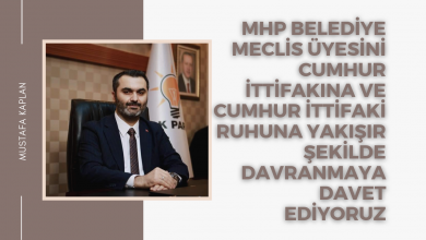 Photo of MHP Belediye Meclis Üyesini Cumhur İttifakina ve Cumhur İttifaki ruhuna yakisir sekilde davranmaya davet ediyoruz