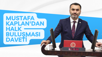 Photo of Milletvekili Mustafa Kaplan’dan Halk Buluşması Daveti