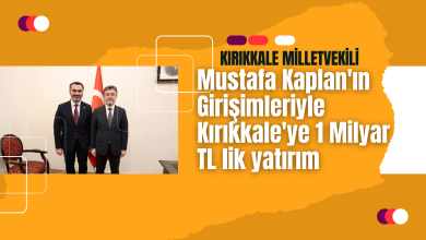 Photo of Milletvekili Mustafa Kaplan’ın Girişimleriyle Kırıkkale’ye 1 Milyar TL lik yatırım